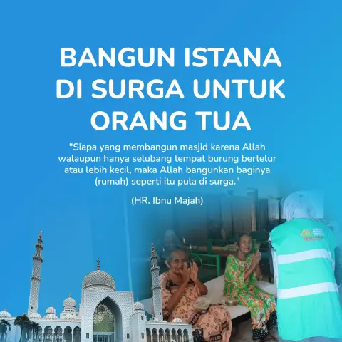 Kado Jariyah Bangun Masjid atas Nama Orangtua